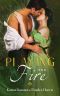 [Brides of Cottenham 03] • Playing with Fire (Brides of Cottenham Book 3)